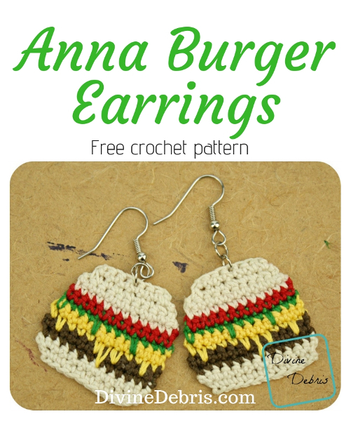 Anna Burger Earrings free crochet pattern by DivineDebris.com #crochet #jewelry #earrings #burgers #crochetpattern #freecrochetpattern #food