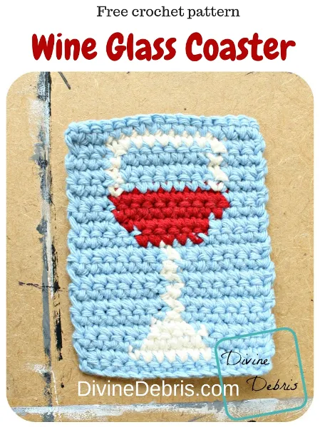 Wine Glass Coaster free crochet pattern by DivineDebris.com #crochet #freepattern #coaster #wine #tapestry