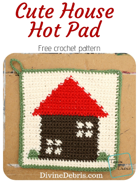 Cute House Hot Pad free crochet pattern by DivineDebris.com #crochet #freepattern #taspetry #hotpad #homedecor #potholder