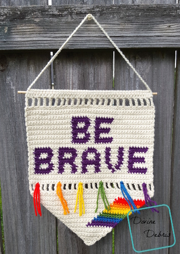 Be Brave Wall Hanging free crochet pattern by Divine Debris