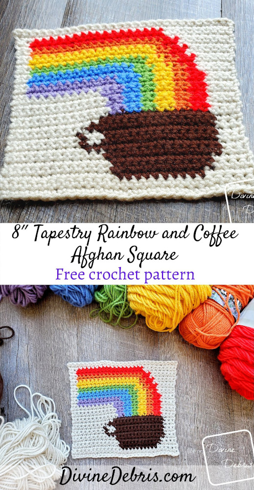 Show off your love of coffee with this fun 8″ Tapestry Rainbow and Coffee Afghan Square free crochet pattern by DivineDebris.com#free #crochetpattern #afghansquare #tapestry #coffee #rainbow #worstedweight