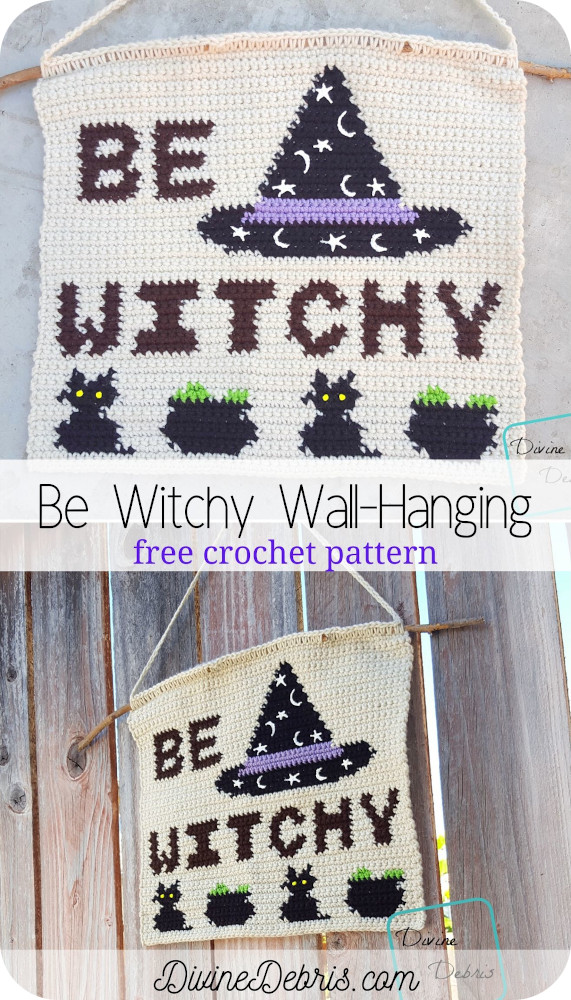 Make magic all year round with this fun tapestry design, the Be Witchy Wall Hanging free crochet pattern on DivineDebris.com