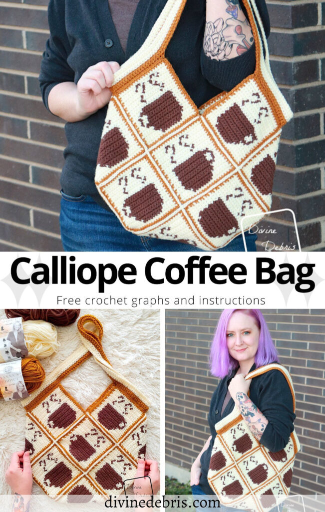 Learn to make this fun and coffee inspired by, the Calliope Coffee Bag, from free graphs and assembly instructions by Divine Debris.
