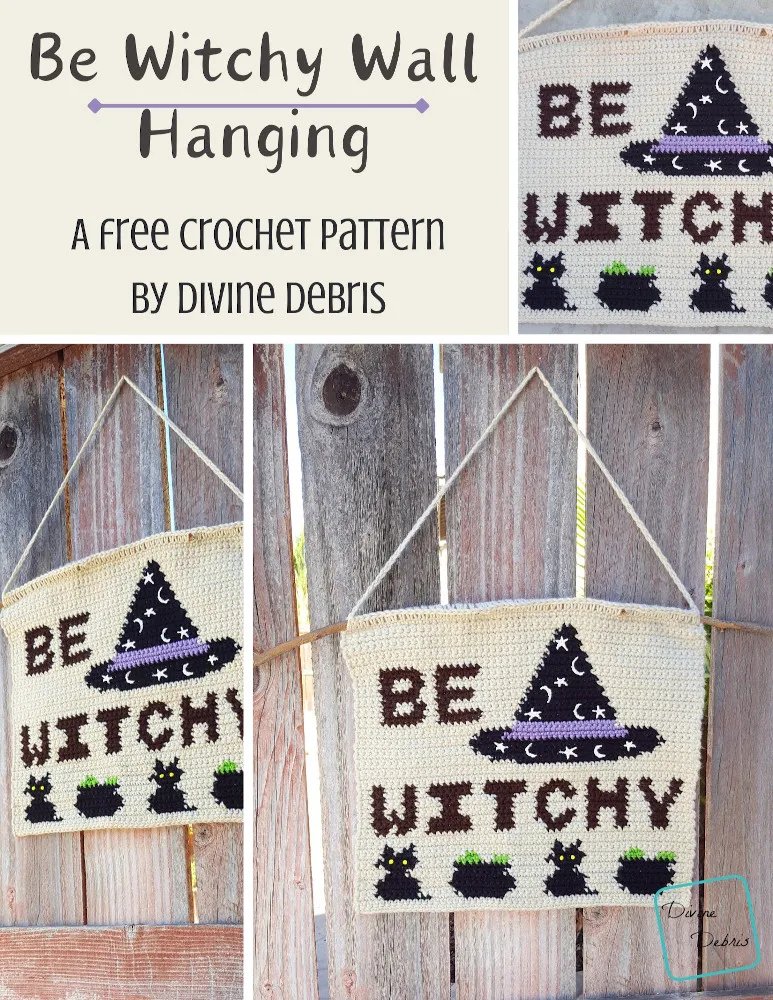 Make magic all year round with this fun tapestry design, the Be Witchy Wall Hanging free crochet pattern on DivineDebris.com