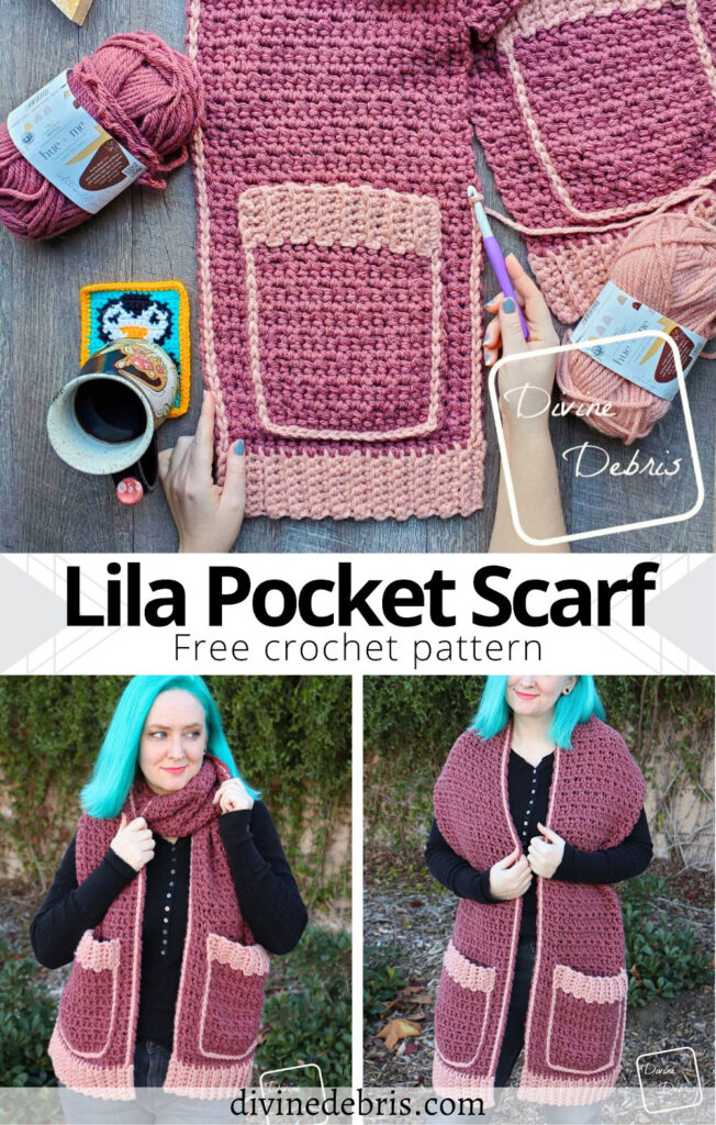 Learn to make the fun, cozy, and customizable Lila Pocket Scarf from a free crochet pattern on DivineDebris.com